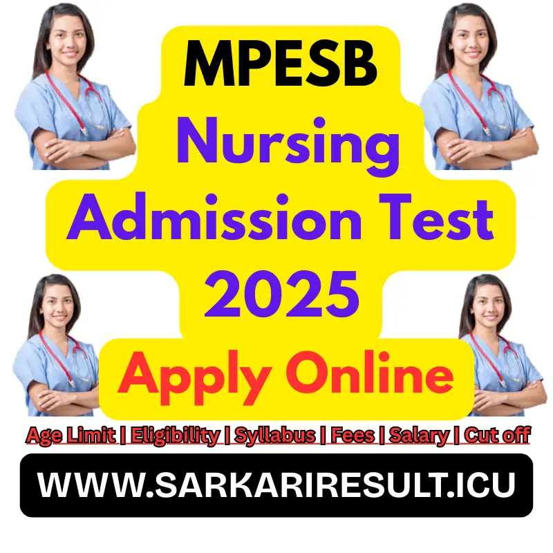 MPESB PBBSc Nursing & MSc Nursing Admission Test 2025